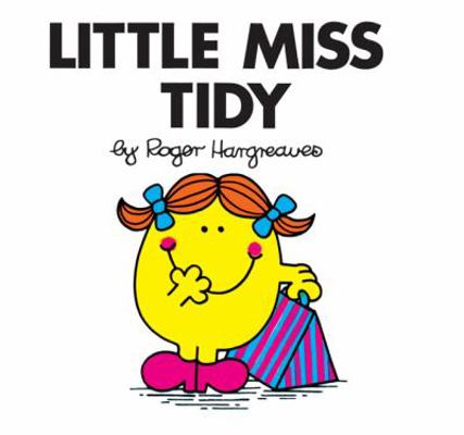 Little Miss Tidy. Roger Hargreaves 1405235365 Book Cover