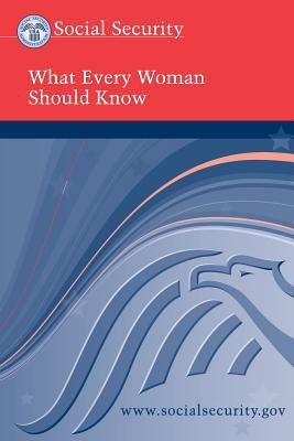 Paperback Social Security: What Every Woman Should Know Book