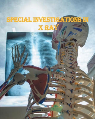 Special Investigations in X Ray 9390047188 Book Cover