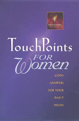 Touchpoints for Women: God's Answers for Your D... 0842333061 Book Cover