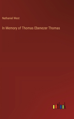 In Memory of Thomas Ebenezer Thomas 3385231906 Book Cover