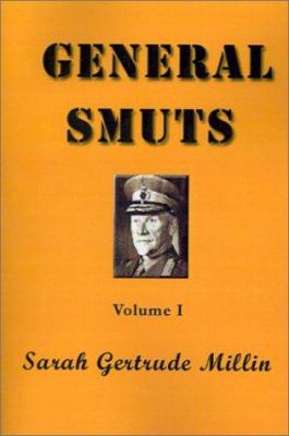 General Smuts: Volume 1 1931541299 Book Cover