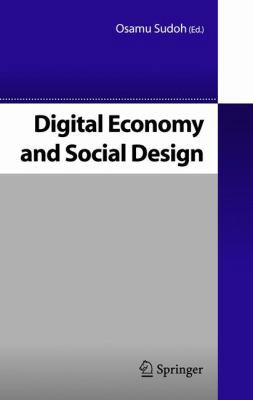 Digital Economy and Social Design 4431254676 Book Cover