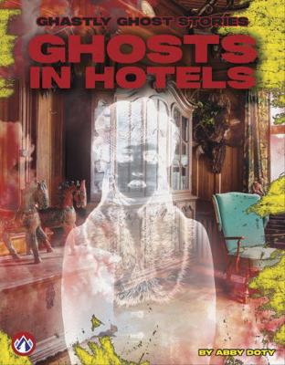 Ghosts in Hotels B0H6MZ4K8M Book Cover