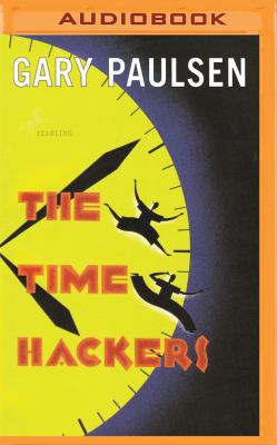 The Time Hackers 1531879764 Book Cover