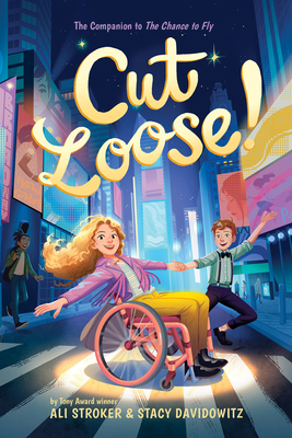 Cut Loose! (the Chance to Fly #2) 1419764047 Book Cover