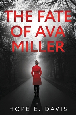 The Fate Of Ava Miller 0578557797 Book Cover