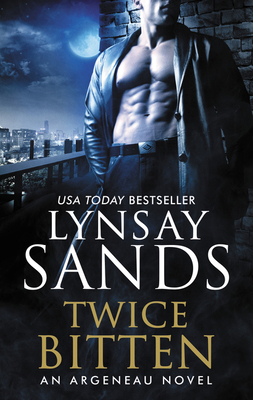 Twice Bitten: An Argeneau Novel 0062468979 Book Cover
