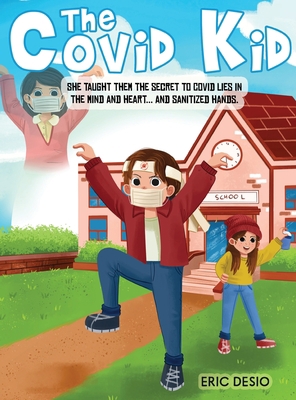 The Covid Kid 1952637538 Book Cover