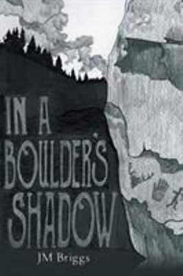 In a Boulder's Shadow 1644247984 Book Cover