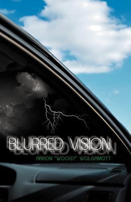 Blurred Vision 1449746276 Book Cover