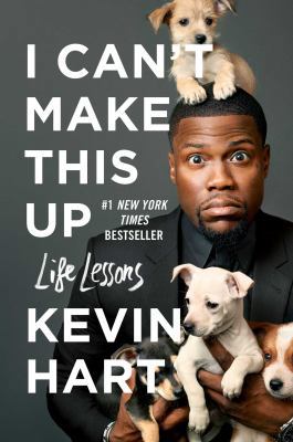 I Can't Make This Up: Life Lessons 1501155563 Book Cover