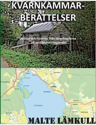 Kvarnkammarberättelser: Skrönor och historier f... [Swedish] 9176994511 Book Cover
