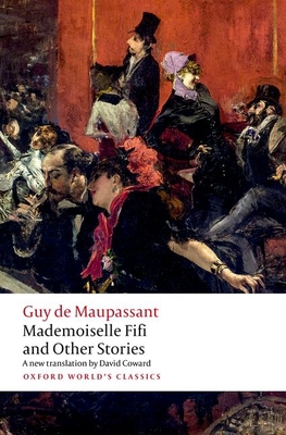 Mademoiselle Fifi and Other Stories 0198884958 Book Cover