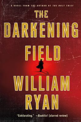 The Darkening Field 1250013410 Book Cover