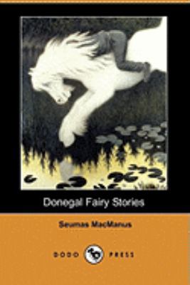 Donegal Fairy Stories (Dodo Press) 1409910385 Book Cover