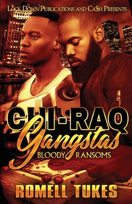 Chi'Raq Gangstas 1952936756 Book Cover