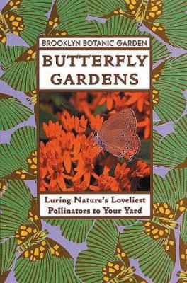 Butterfly Gardens 0945352883 Book Cover