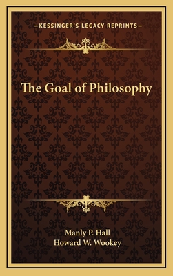 The Goal of Philosophy 1168648440 Book Cover