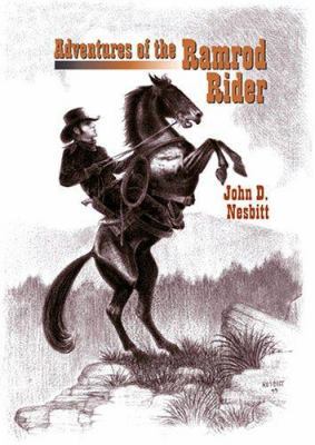 Adventures of the Ramrod Rider 1892944073 Book Cover