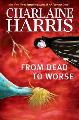 From Dead to Worse 0441015891 Book Cover