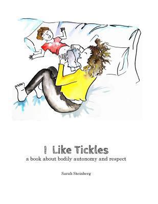 I Like Tickles 1725558874 Book Cover