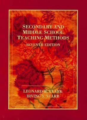 Secondary and Middle School Teaching Methods 0023228717 Book Cover