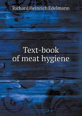 Text-book of meat hygiene 5518876092 Book Cover