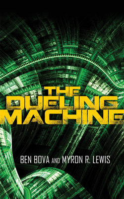 The Dueling Machine 1491590815 Book Cover