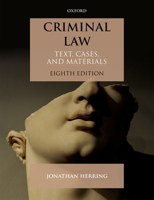 Criminal Law: Text, Cases, and Materials 0198811810 Book Cover