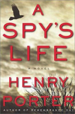 A Spy's Life: A Novel 0743215605 Book Cover