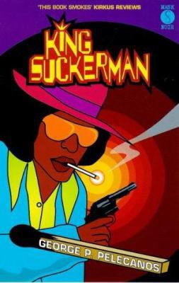 King Suckerman 1852426101 Book Cover