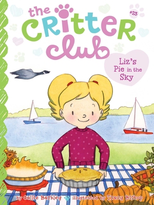 Liz's Pie in the Sky (23) (The Critter Club)            Book Cover