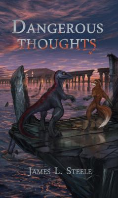 Dangerous Thoughts: Archeons, Book 1 1732282404 Book Cover