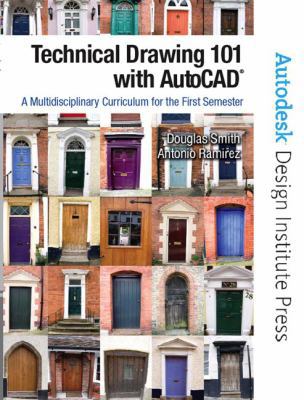 Technical Drawing 101 With AutoCAD 2008: A Mult... 0131751220 Book Cover