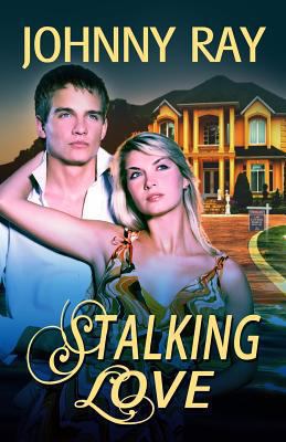 Stalking Love 1494836300 Book Cover