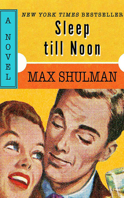 Sleep Till Noon 1713519801 Book Cover