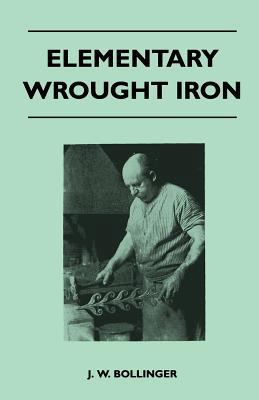 Elementary Wrought Iron 1446508323 Book Cover