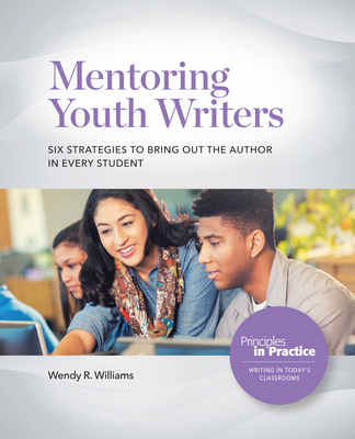 Mentoring Youth Writers: Six Strategies to Brin... 0814102530 Book Cover