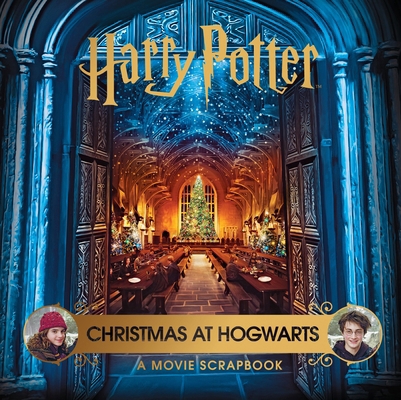 Harry Potter – Christmas at Hogwarts: A Movie S... 1526628244 Book Cover