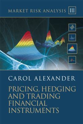 Market Risk Analysis, Pricing, Hedging and Trad... 0470997893 Book Cover