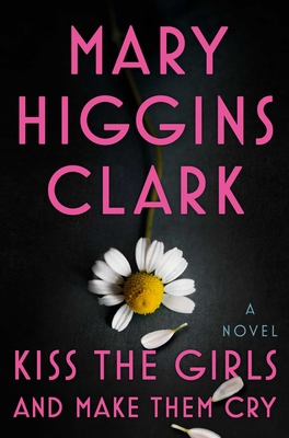 Kiss the Girls and Make Them Cry 1501171704 Book Cover