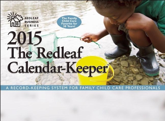 The Redleaf Calendar-Keeper 2015: A Record-Keep... 1605543098 Book Cover