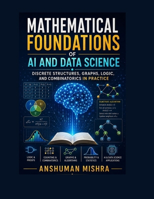 Mathematical Foundations of AI and Data Science... B0FT2K8G2N Book Cover