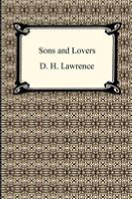 Sons and Lovers 1420932284 Book Cover