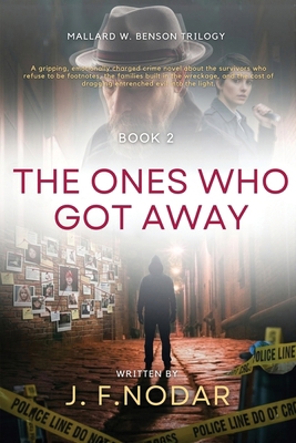 The Ones Who Got Away 1764598407 Book Cover