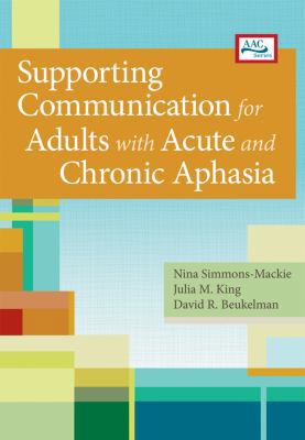 Supporting Communication for Adults with Acute ... [Large Print] 1598572687 Book Cover