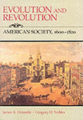 Evolution and Revolution: American Society, 160... 0669083046 Book Cover