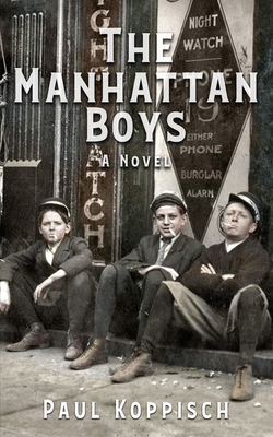 The Manhattan Boys B0D83PMXJC Book Cover