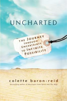 Uncharted: The Journey through Uncertainty to I... 1781805512 Book Cover